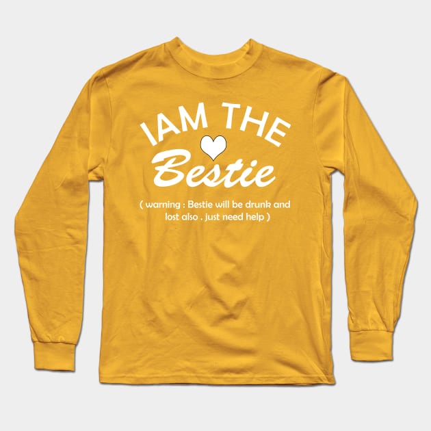 If Lost Or Drunk Return To Bestie, I'm The Bestie, Best Friends Shirt, Couple Matching, Drinking products Long Sleeve T-Shirt by OsOsgermany